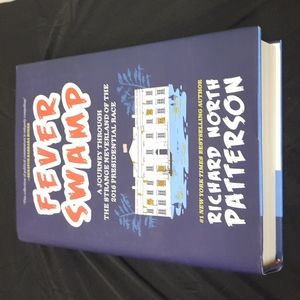 Fever swamp by Richard North Patterson new york times best seller